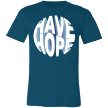 Load image into Gallery viewer, Have Hope T-Shirt Design Have Hope
