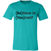 Load image into Gallery viewer, Believe in Yourself (Be)lieve in (You)rself
