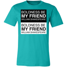 Load image into Gallery viewer, Boldness Be My Friend Boldness Be My Friend
